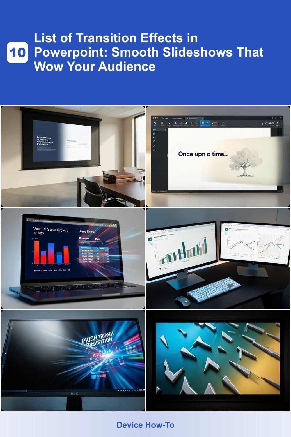 List of Transition Effects in Powerpoint: Smooth Slideshows That Wow Your Audience